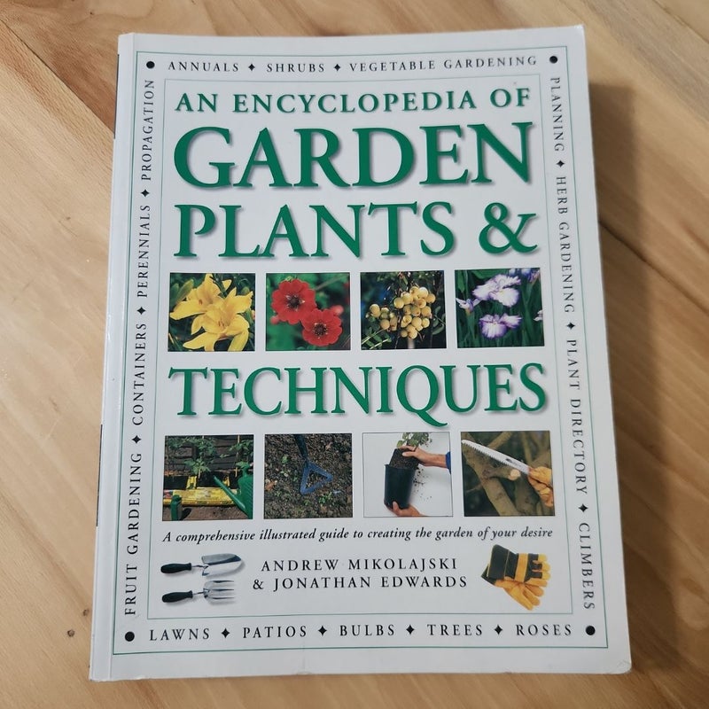 An Encyclopedia of Garden Plants