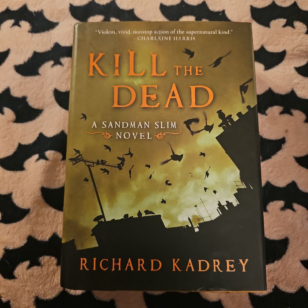 Kill the Dead