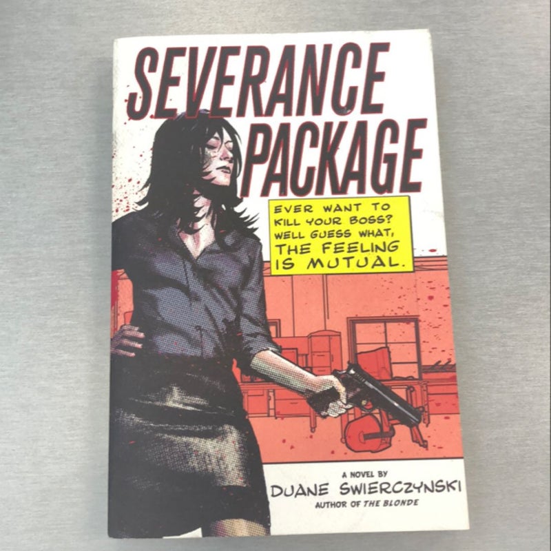 Severance Package