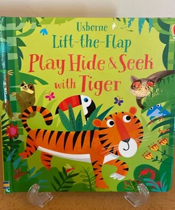 Play Hode and Seek with Tiger