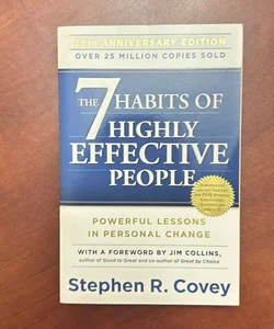 The 7 Habits of Highly Effective People