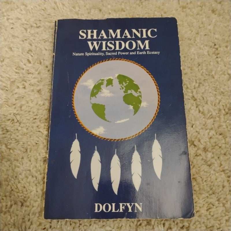 Shamanic Wisdom