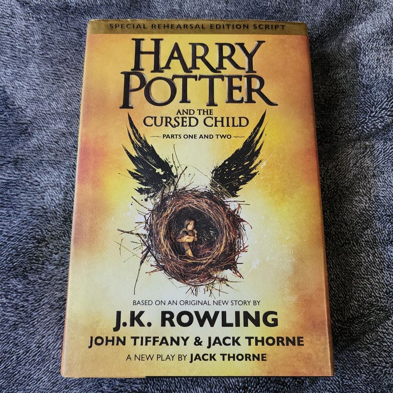 Harry Potter and the Cursed Child Parts One and Two (Special Rehearsal Edition Script)