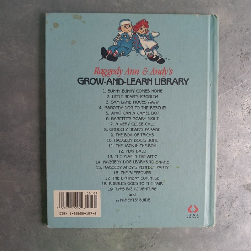 Raggedy Ann & Andy's Grow-And-Learn Library Volume 7 - A Very Close Call
