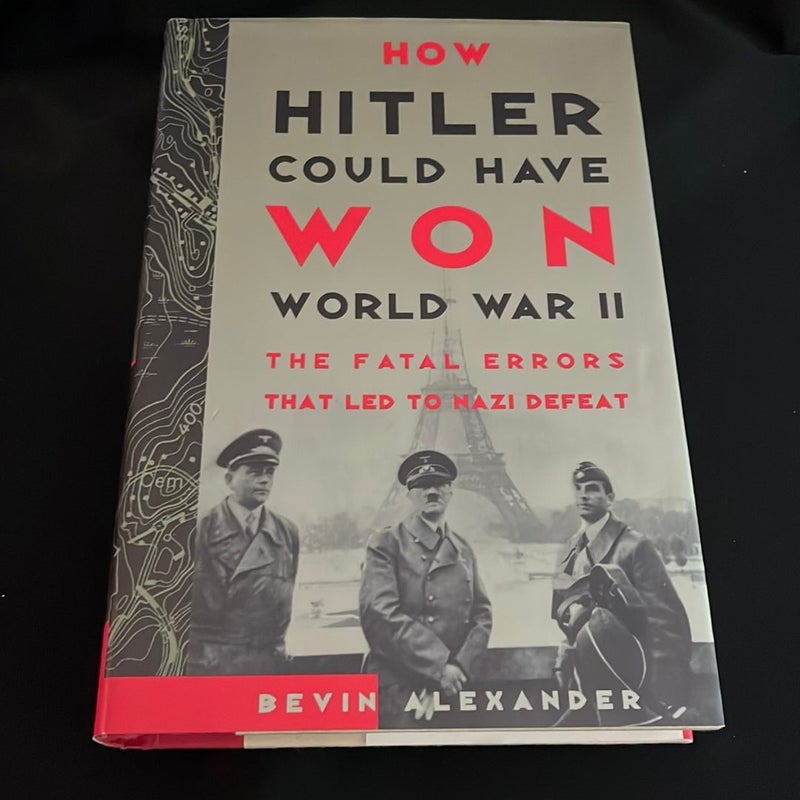 How Hitler Could Have Won World War II