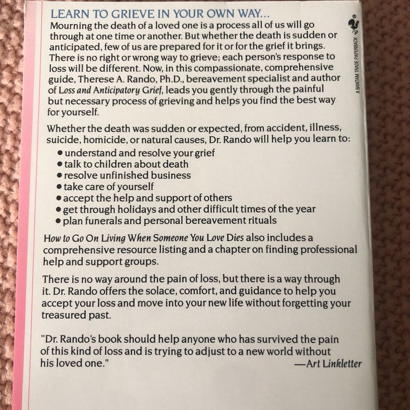 How to go on living when someone you love dies