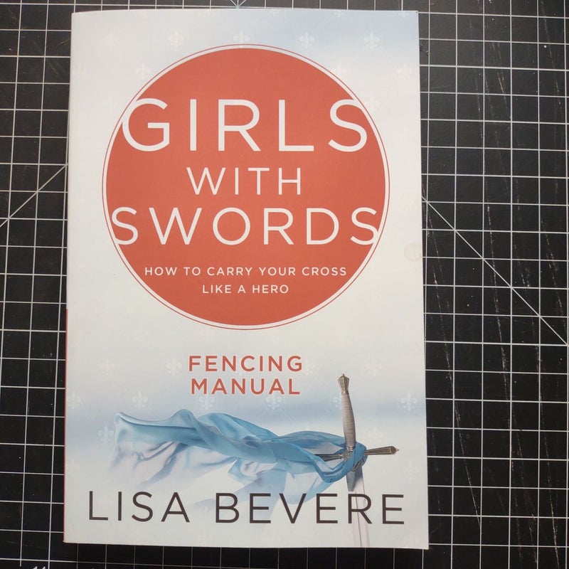 Girls with Swords Fencing Manual