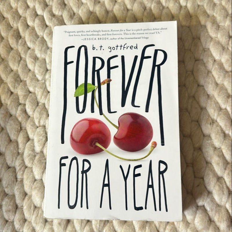 Forever for a Year