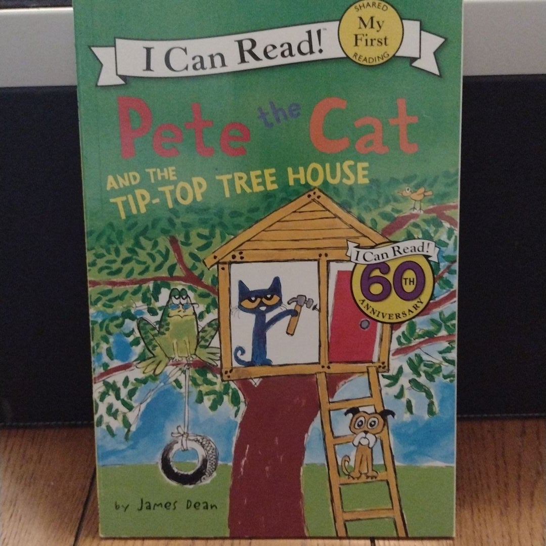 Pete the Cat and the Tip-Top Tree House