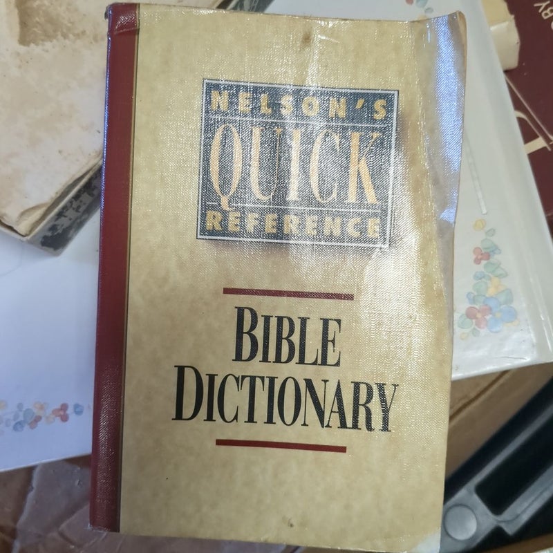 Nelson's Quick Reference Bible Dictionary