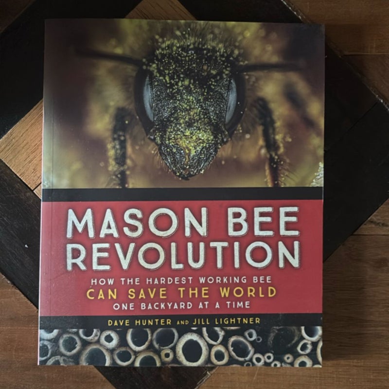 Mason Bee Revolution