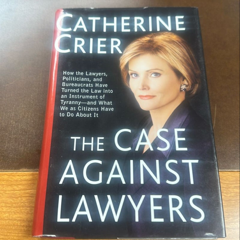 The Case Against Lawyers