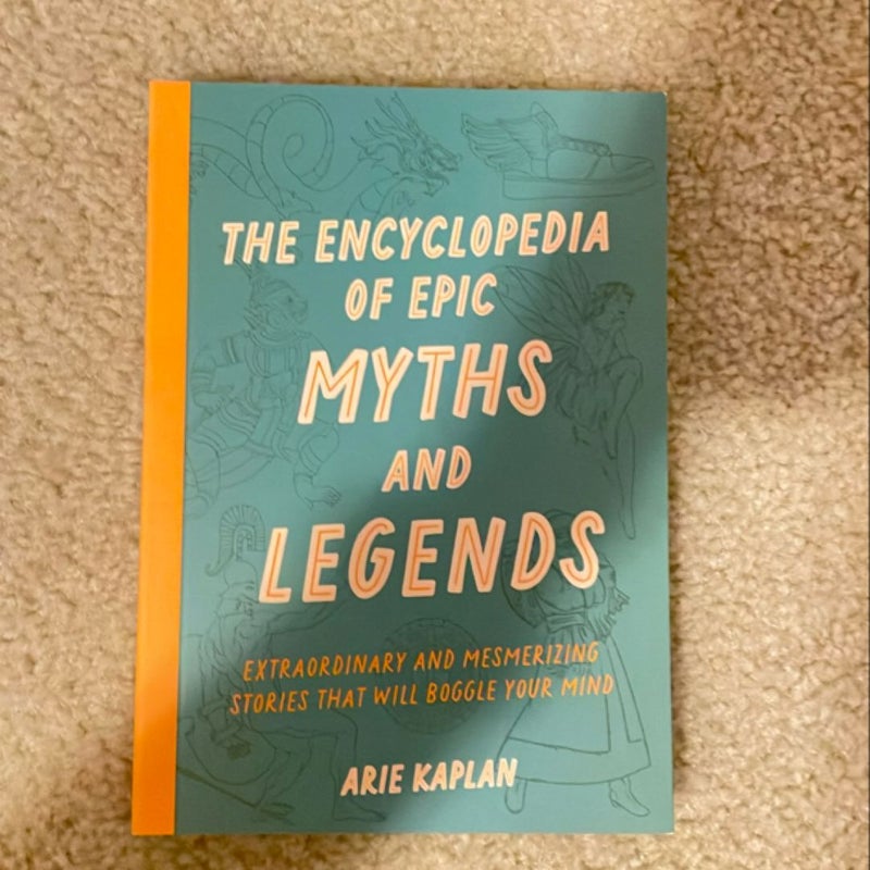 The Encyclopedia of Epic Myths and Legends