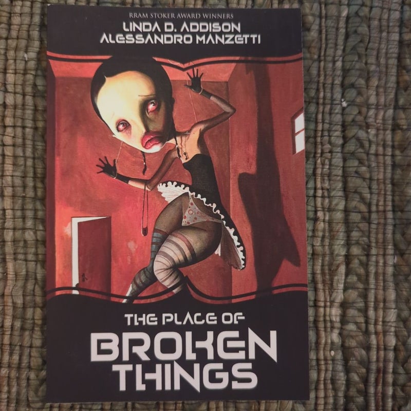 The Place of Broken Things