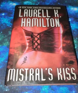 Mistral's Kiss