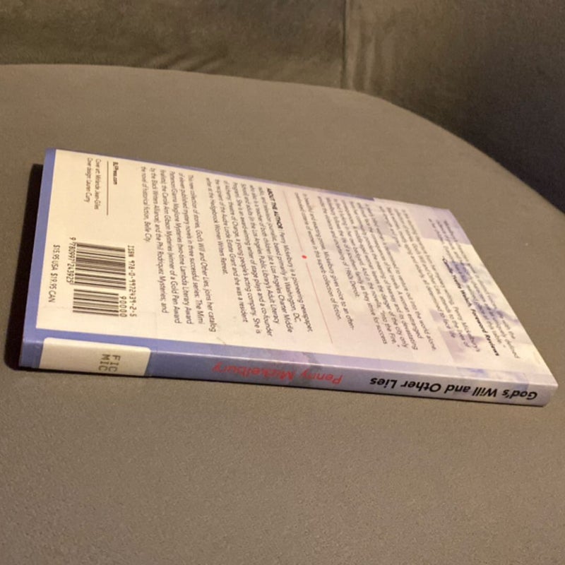God's Will and Other Lies