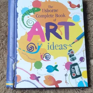 Complete Book of Art Ideas