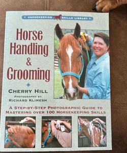 Horse Handling and Grooming