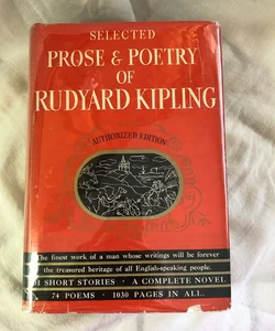 Selected Prose & Poetry of Rudyard Kipling 