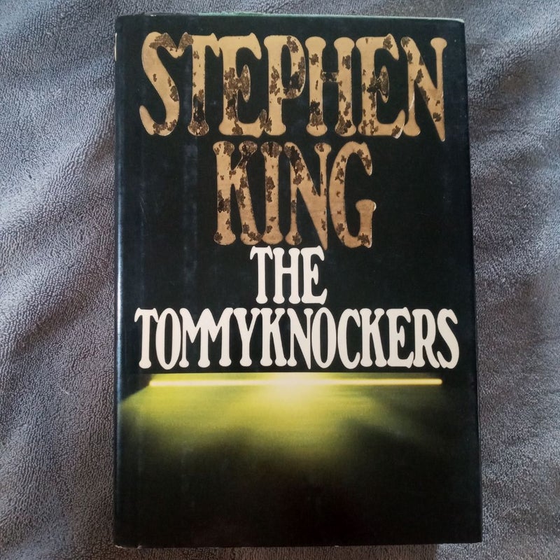 The Tommyknockers