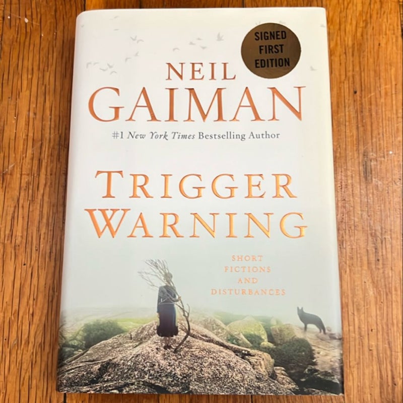 Trigger Warning —signed first edition 