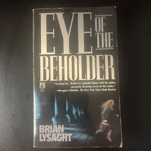 Eye of the Beholder