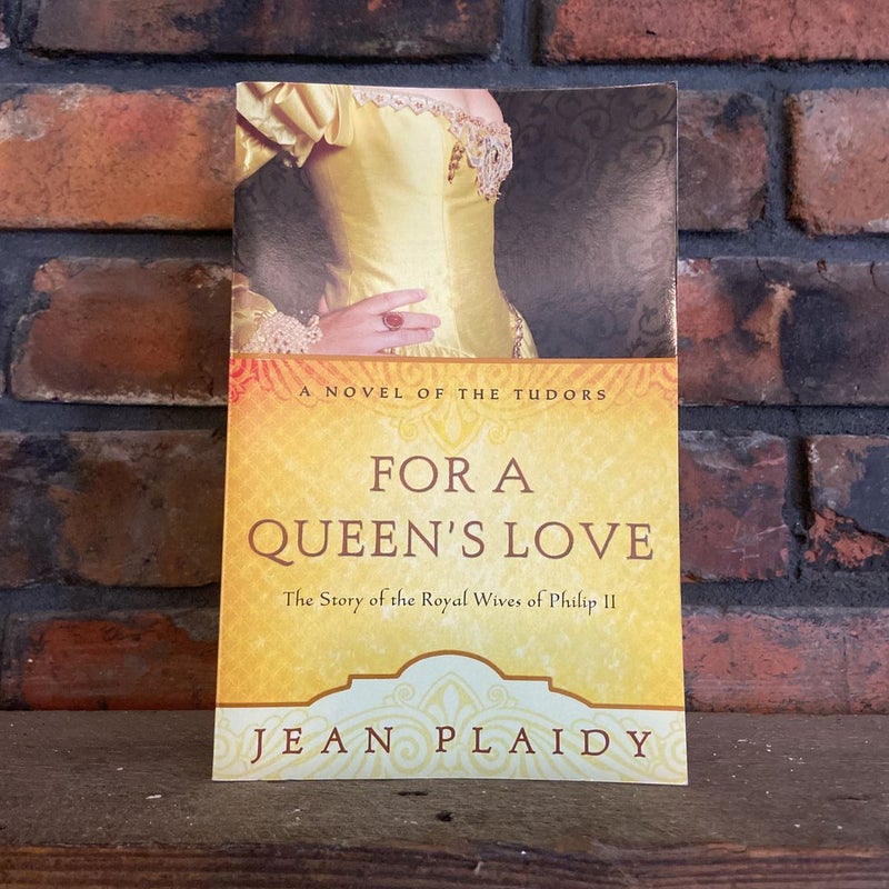 For a Queen's Love