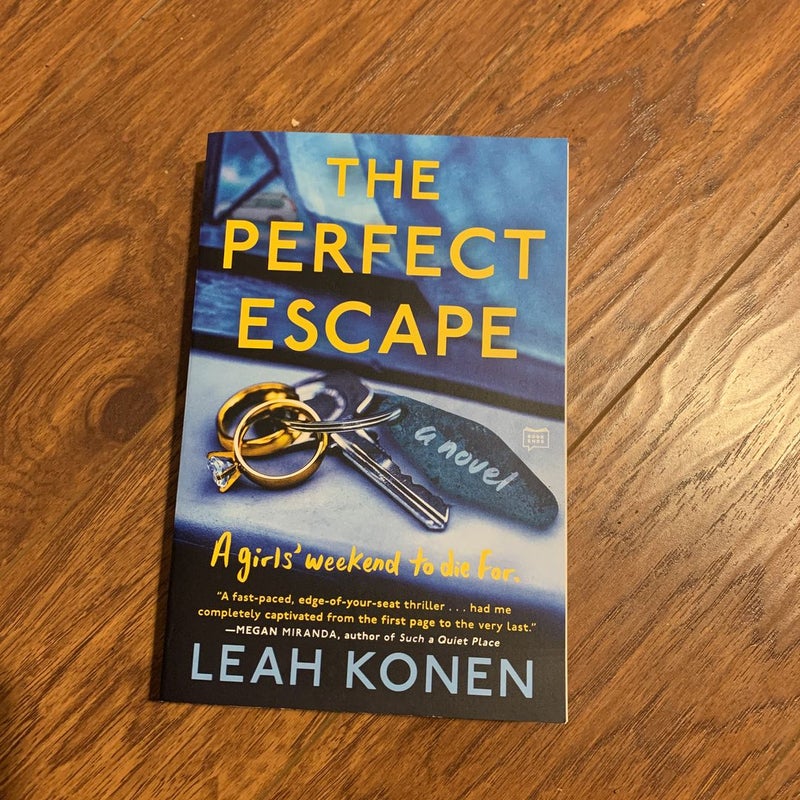 The Perfect Escape