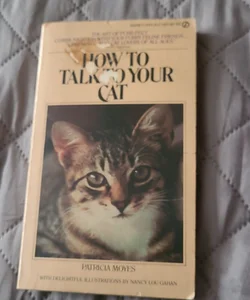How to talk to You cat