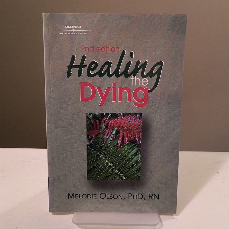 Healing the Dying