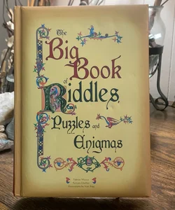 The Big Book of Riddles , Puzzles and Enigmas