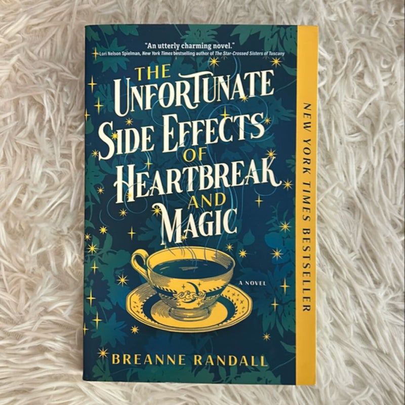 The Unfortunate Side Effects of Heartbreak and Magic