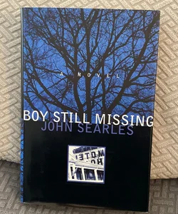 Boy Still Missing—Signed 
