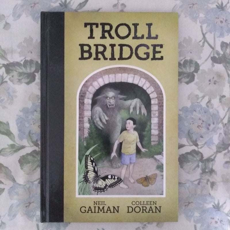 Neil Gaiman's Troll Bridge