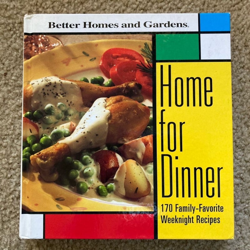 Home for Dinner Better Homes and Gardens 1998