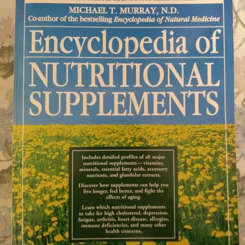 Encyclopedia of Nutritional Supplements