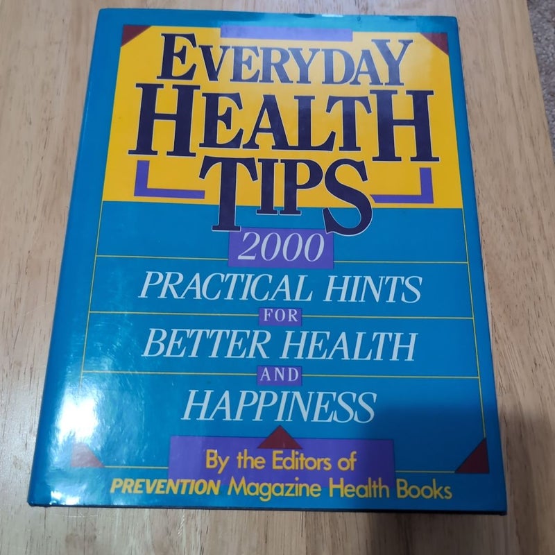 Everyday Health Tips