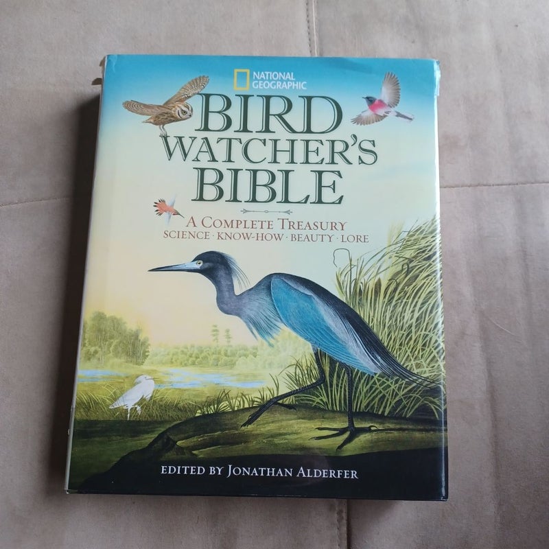 National Geographic Bird-Watcher's Bible