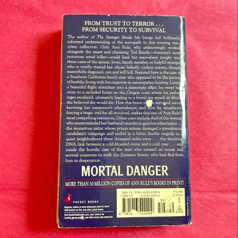 Mortal Danger and Other True Cases