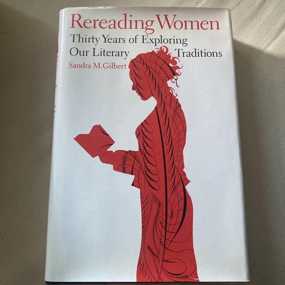 Rereading Women By Sandra M. Gilbert, Hardcover | Pangobooks