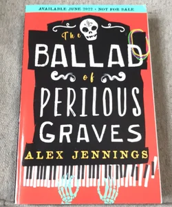 The Ballad of Perilous Graves