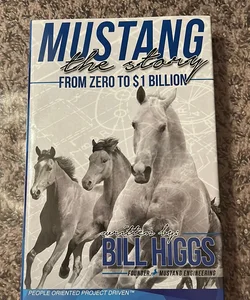 Mustang: the Story