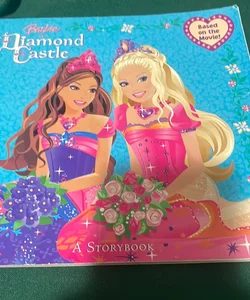 Barbie and the Diamond Castle: a Storybook (Barbie)