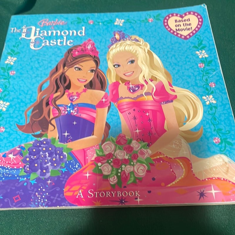 Barbie and the Diamond Castle: a Storybook (Barbie)
