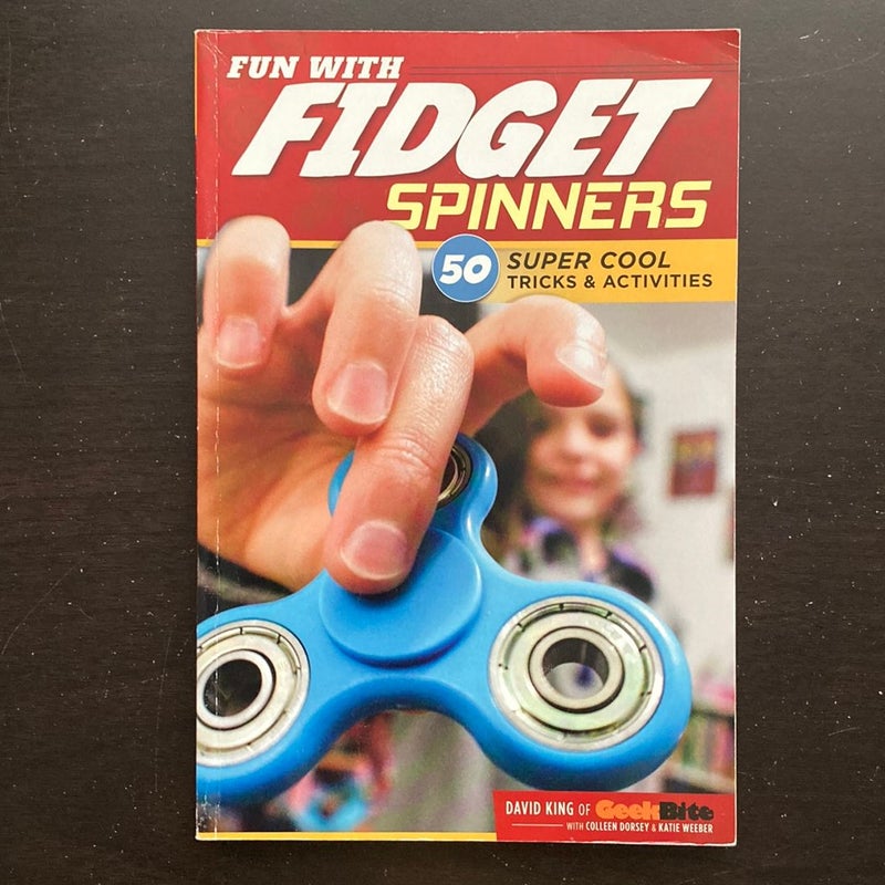 Fun with Fidget Spinners