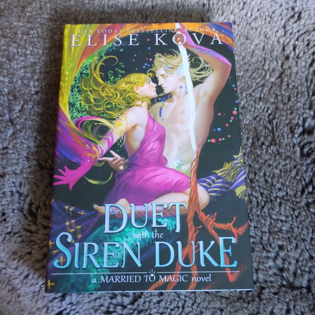 A Duet with the Siren Duke