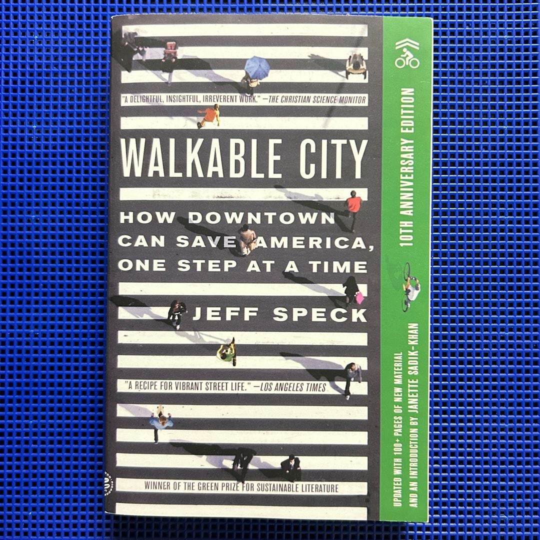 Walkable City (Tenth Anniversary Edition)