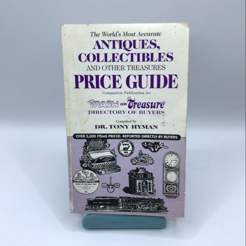 The World’s Most Accurate Antiques, Collectibles and Other Treasures Price Guide