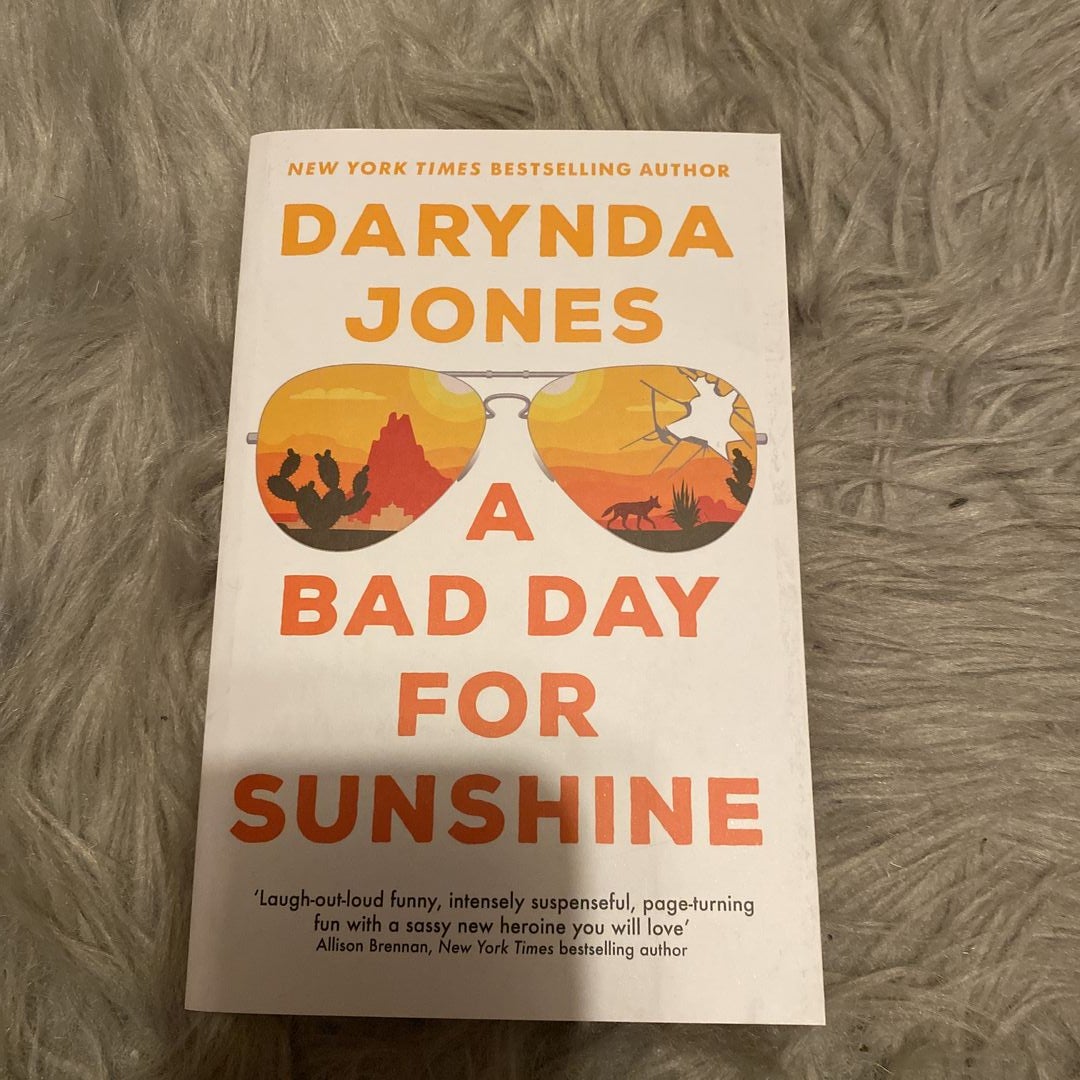 A Bad Day for Sunshine