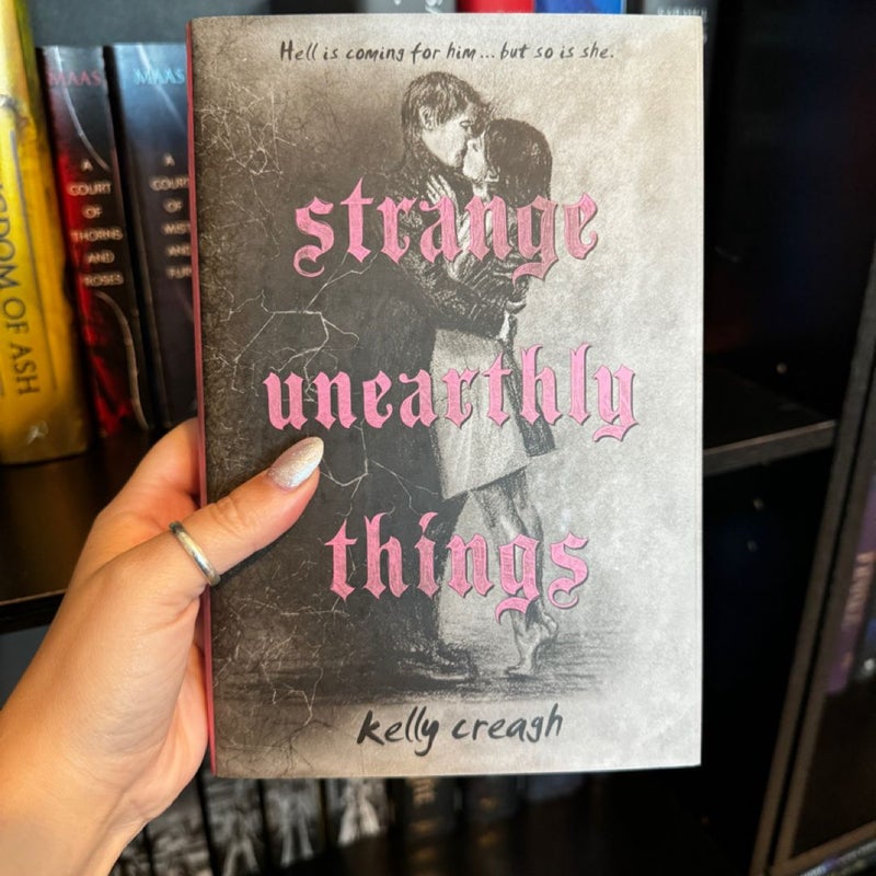 Strange Unearthly Things